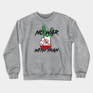 No War With Iran Peace Sign Crewneck Sweatshirt